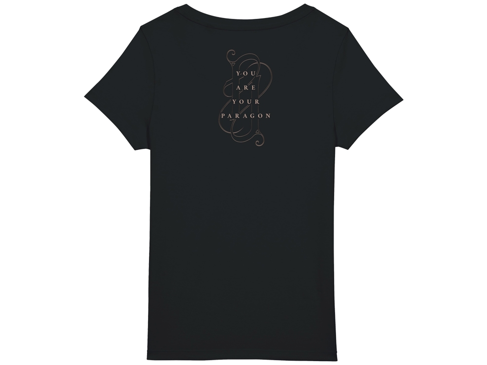 You are your Paragon ladies T-shirt Black